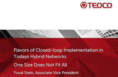 White Paper: Flavors of Closed-loop Implementation in Todays Hybrid Networks – One Size